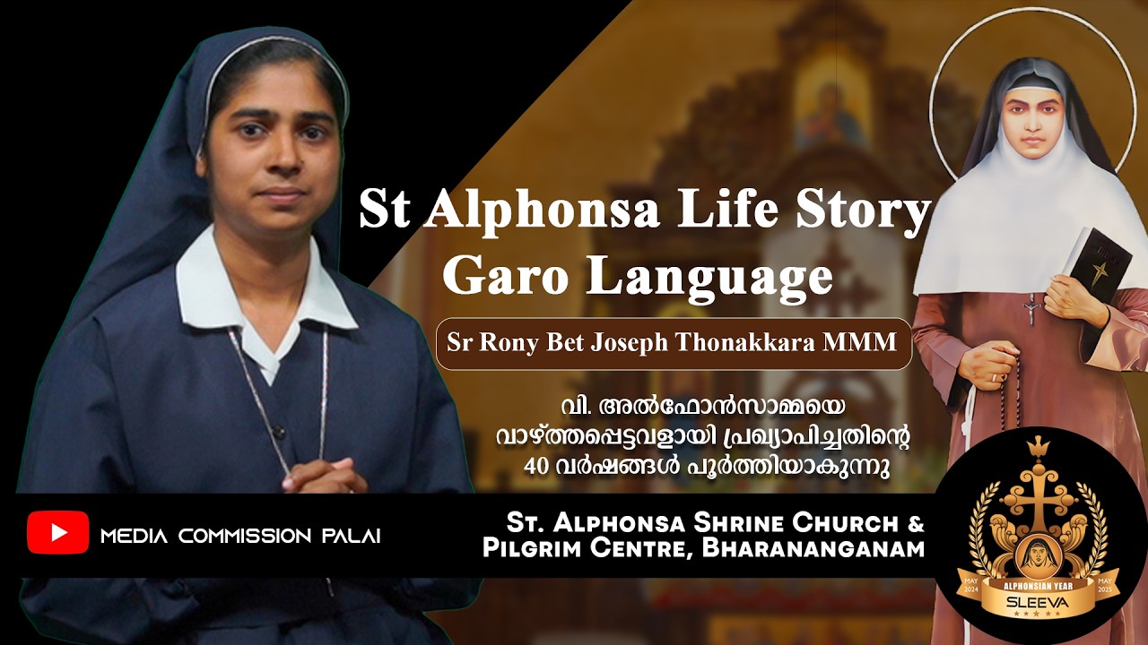 St alphonsa life story in Garo language which use in meghalaya west garo hills