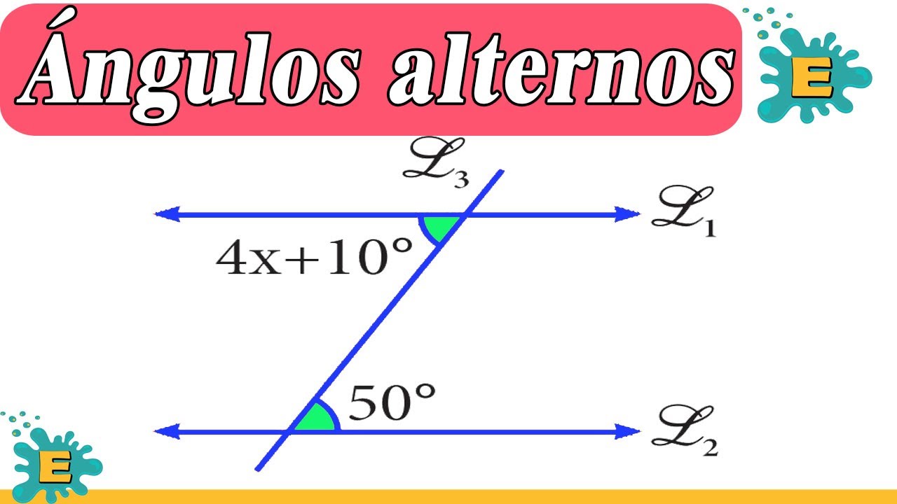 Ángulos alternos internos ||ángulos entre rectas paralelas