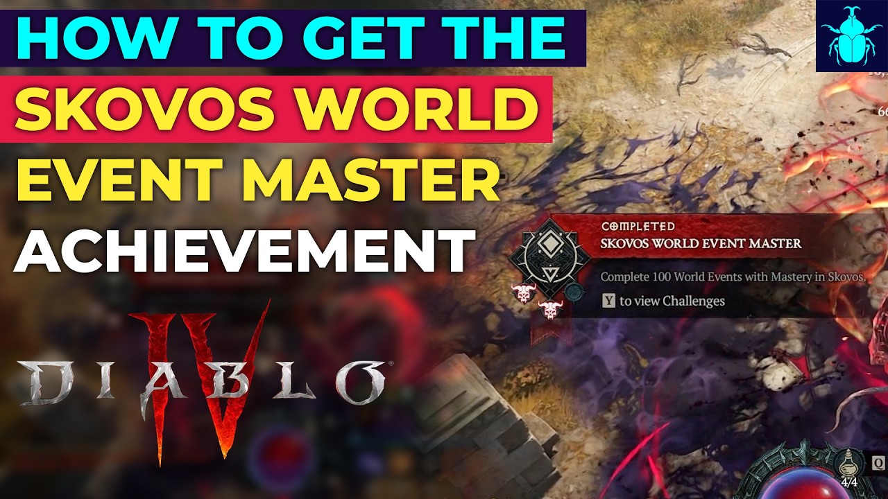 Diablo 4: Как получить достижение &laquo;Мастер мировых событий Сковоса&raquo; (100 мировых событий в Сковосе)