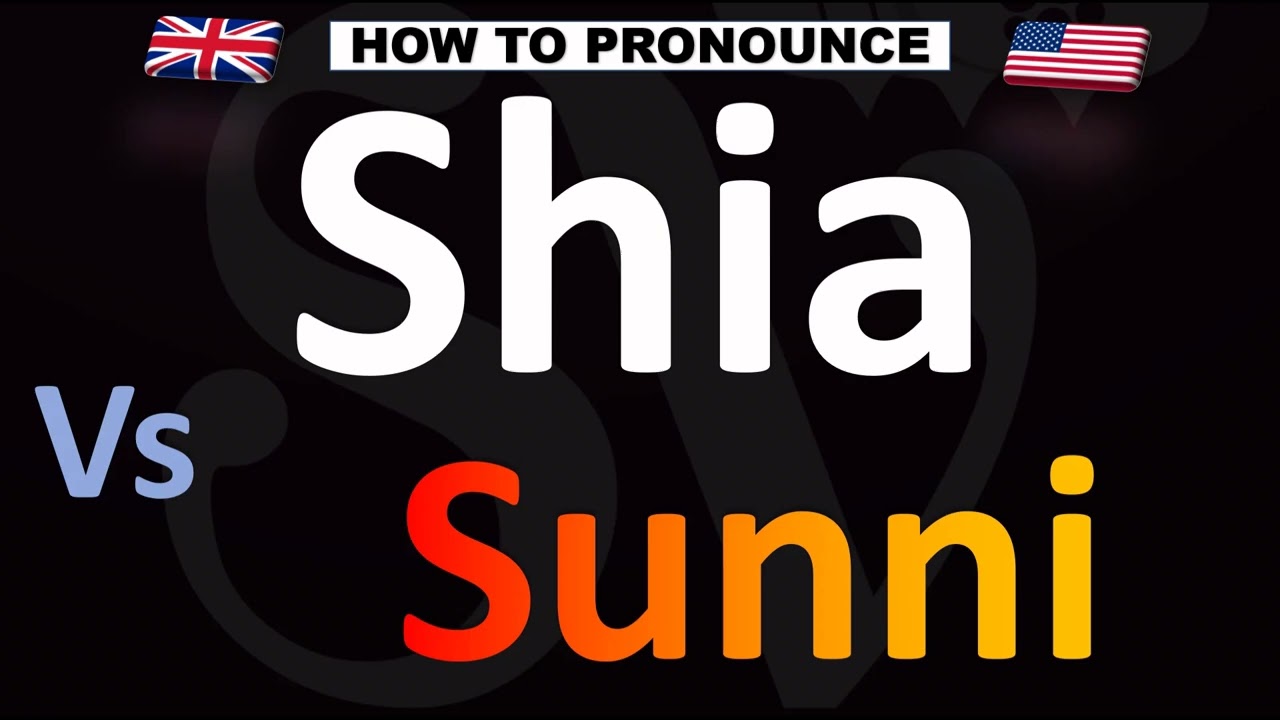 How to Pronounce Shia VS. Sunni Muslims Correctly! (Islam)