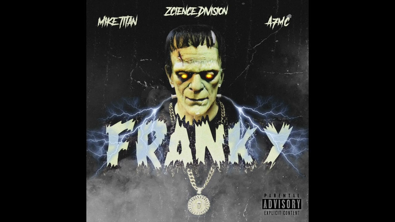 Mike Titan & A7MC - Franky (Prod. Zcience Division)