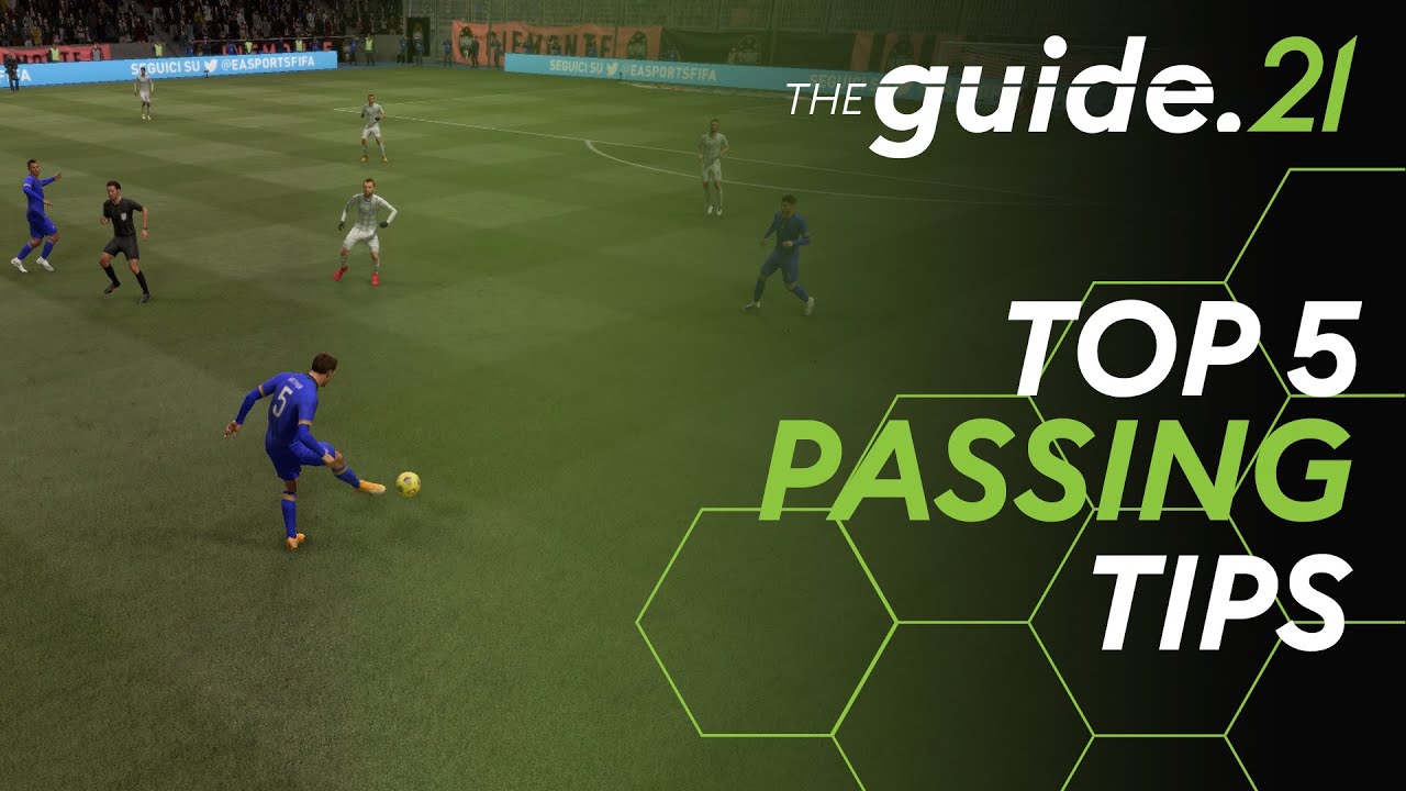 The Top 5 Passing Tips That You Need To Master! | FIFA 21 Passing Tutorial