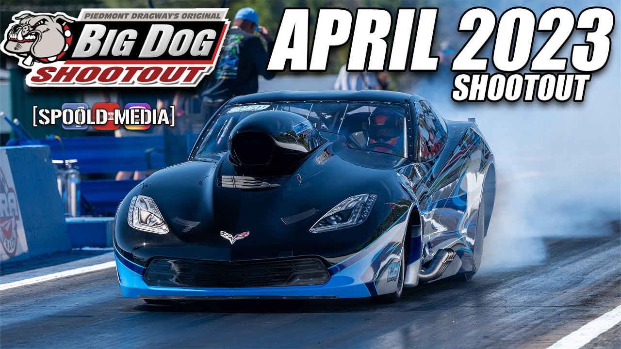 3 SECOND PRO MODS!!!! BIG DOG SHOOOUT APRIL 2023 AT PIEDMONT DRAGWAY!!!