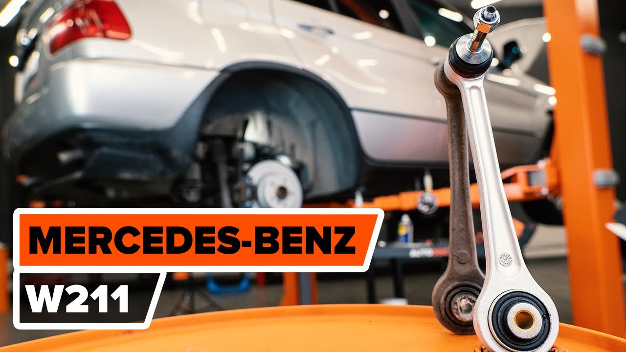 Como substituir a braço de suspensão parte traseira no MERCEDES-BENZ (W211) Classe E [AUTODOC]