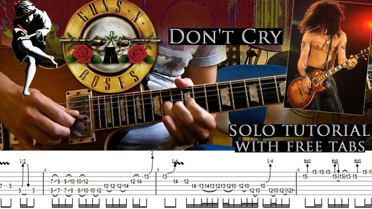 Guns N' Roses - Don't Cry guitar solo lesson (with tablatures and backing tracks)