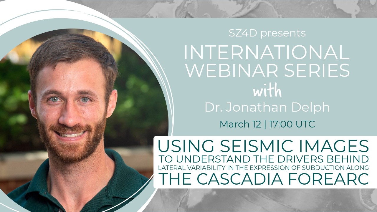 Seismic Imaging of Lateral Variability Along the Cascadia Forearc | Dr. Jonathan Delph