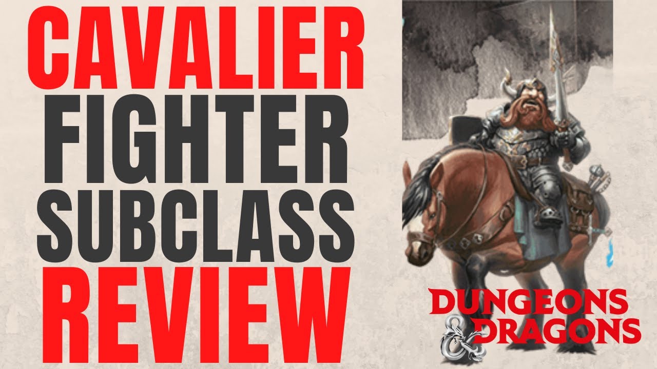 Cavalier Fighter - D&D 5e Subclass Series