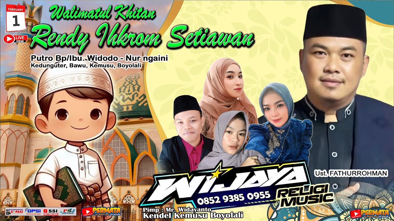 🔴#liveB3 NADA & DAKWAH | WIJAYA Religi | Walimatul Khitan RENDY IHKROM SETIAWAN -Kedunguter 01/02/26