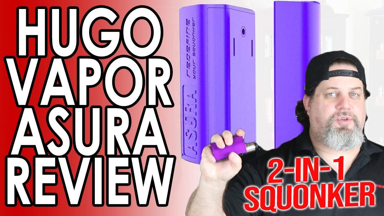 Hugo Vapor Asura 2 in 1 Squonker Review ✌️🚭