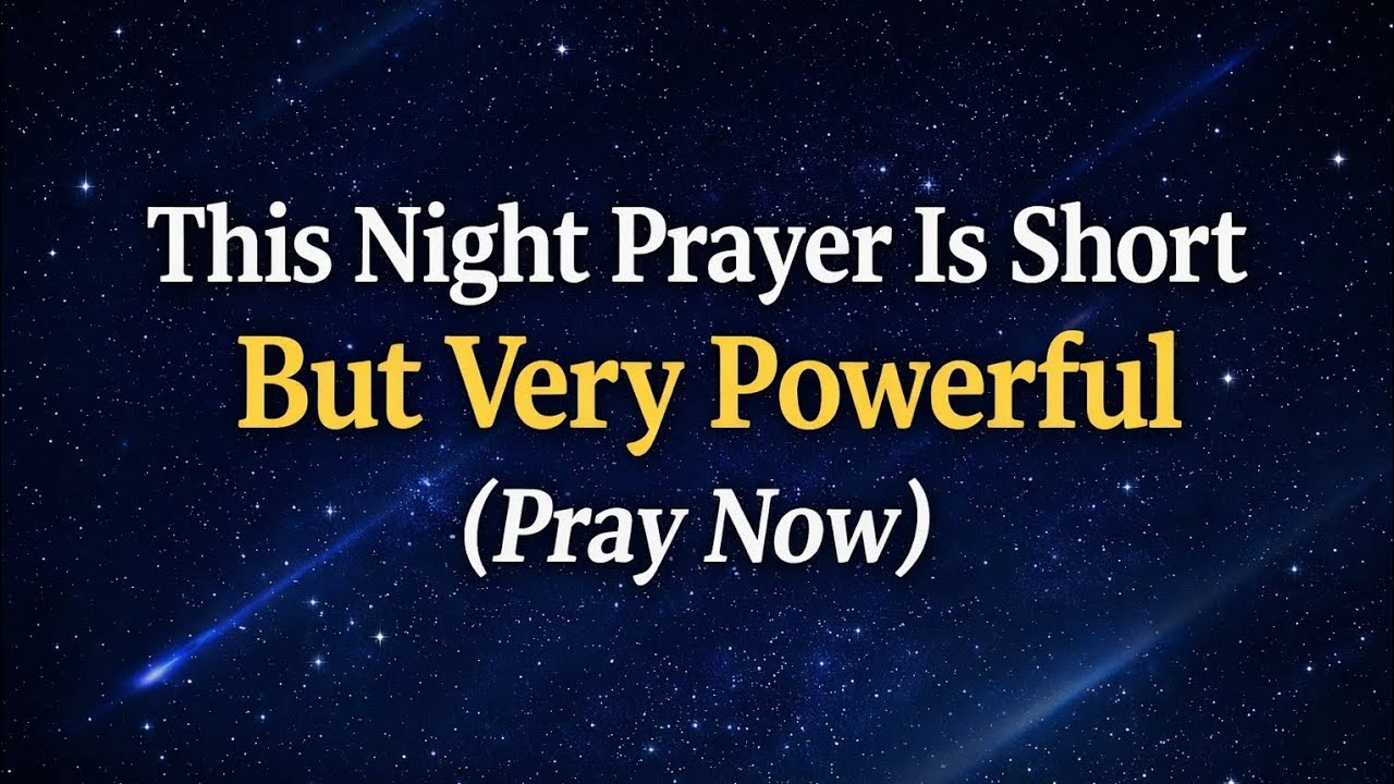 Night Prayer Before Going to Bed | Find Peace & Rest Tonight