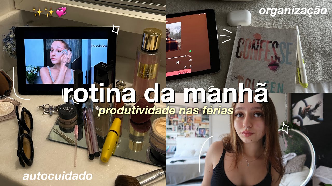 minha rotina da manhã nas férias *produtiva*