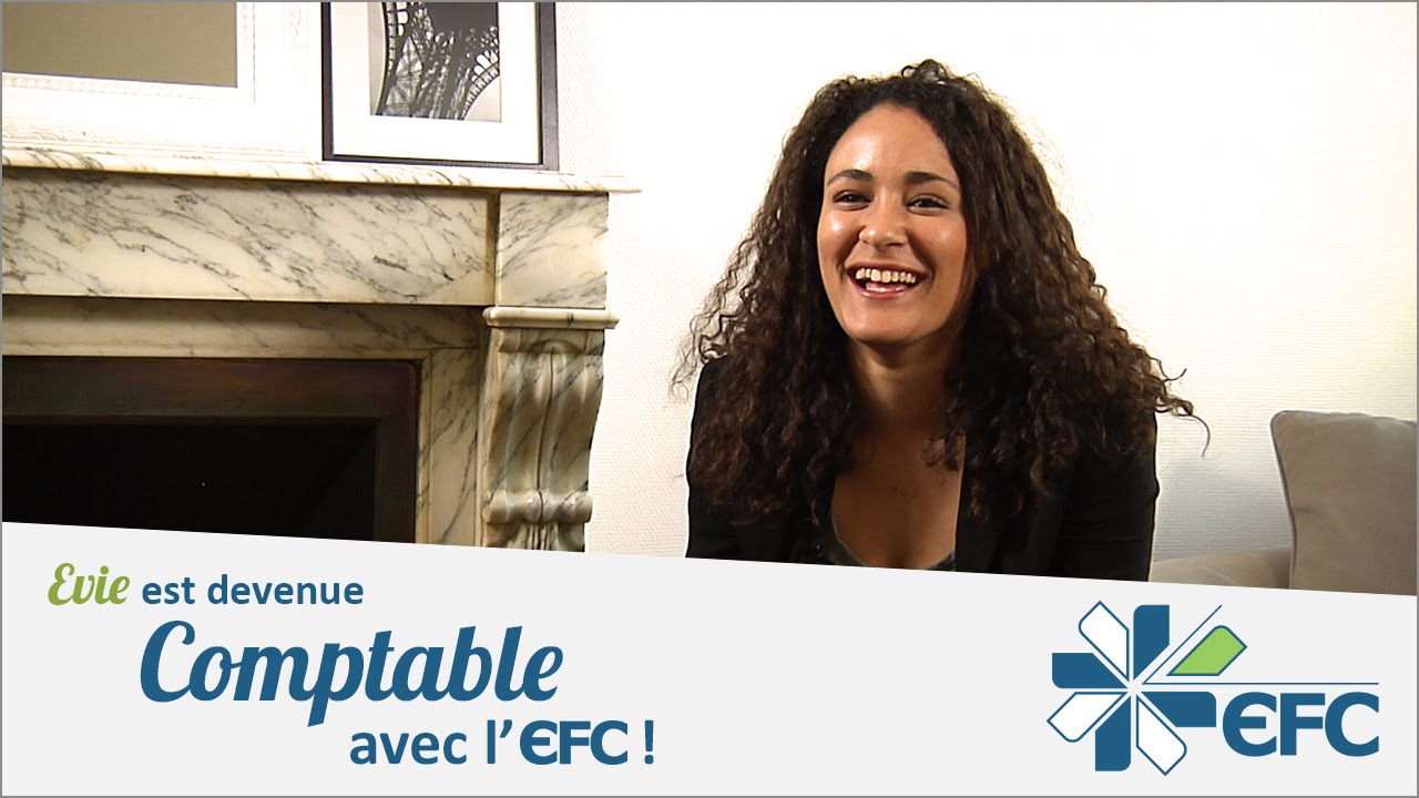 Formation Comptable EFC : Une ancienne &eacute;l&egrave;ve t&eacute;moigne