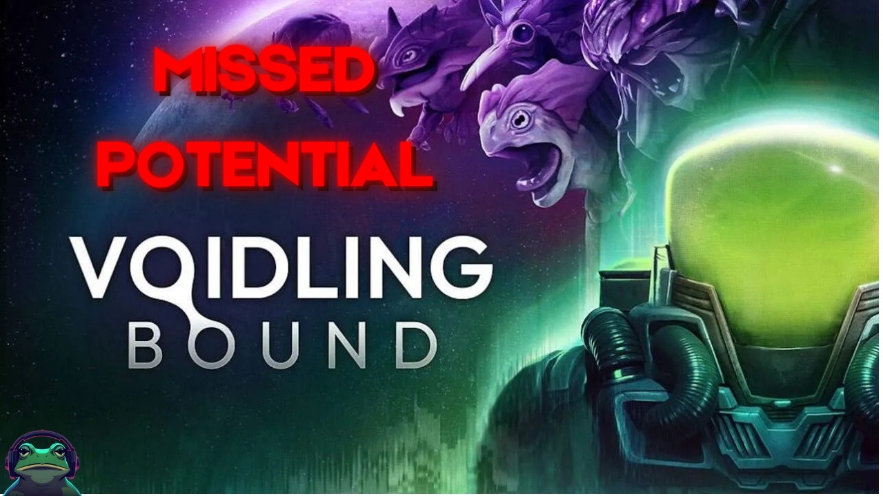 Voidling Bound быстро теряет хватку