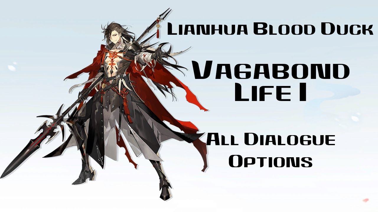 {The Tale of Food} Lianhua Blood Duck~Vagabond Life I {All Dialogue Options}
