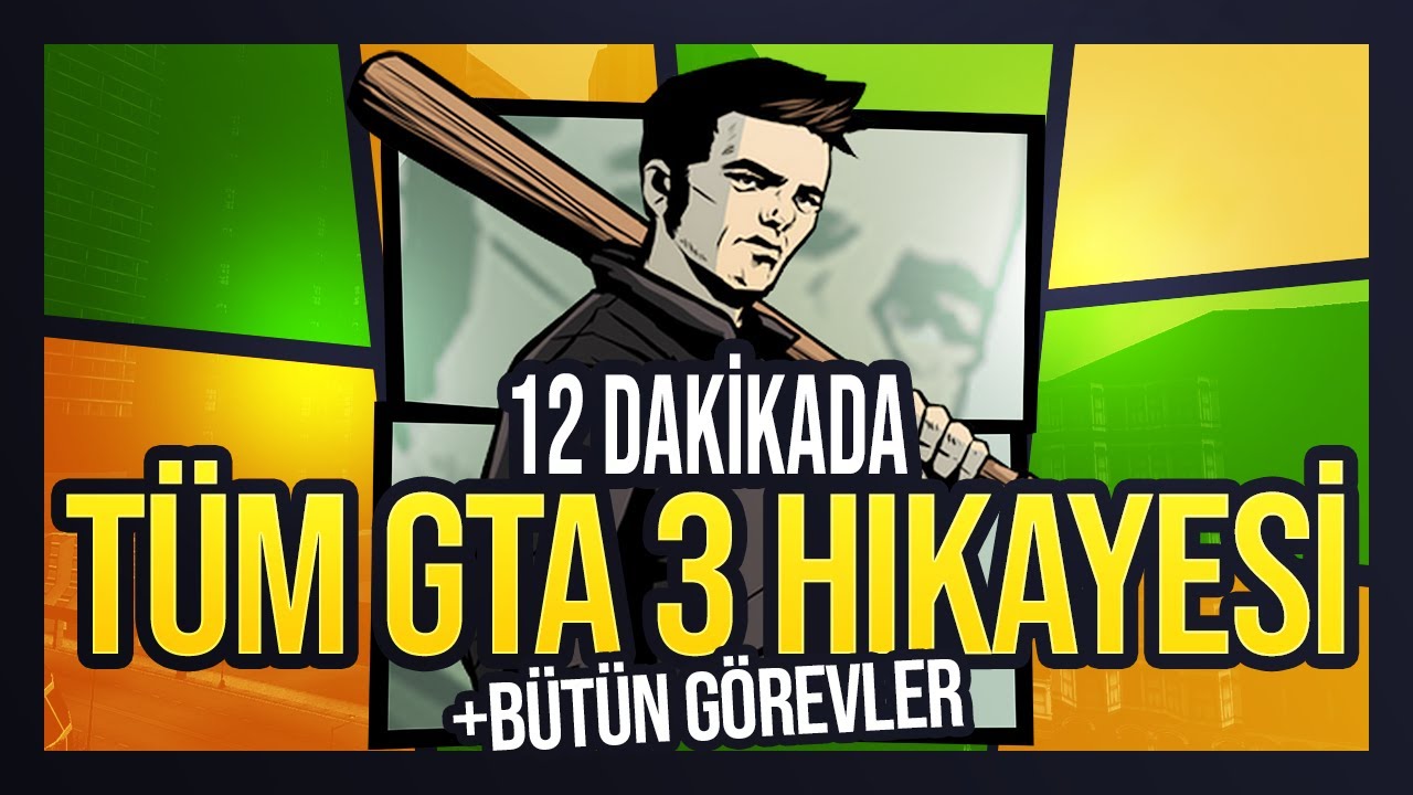 12 DAKİKADA BÜTÜN GTA 3 HİKAYESİ VE GÖREVLERİ