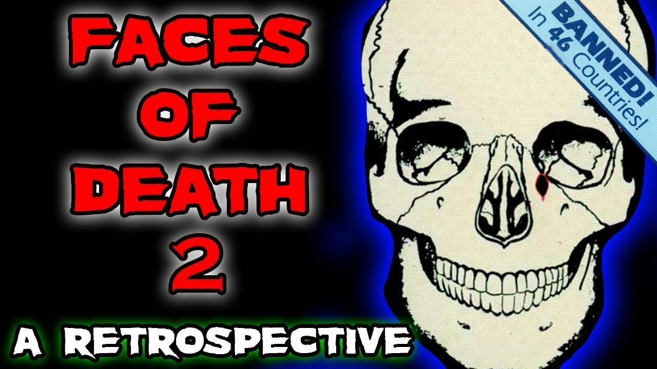 FACES OF DEATH 2 (1981) A Retrospective