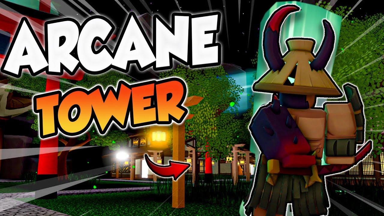 Arcane Rarity Corruption Tower - The House Tower Defense Roblox