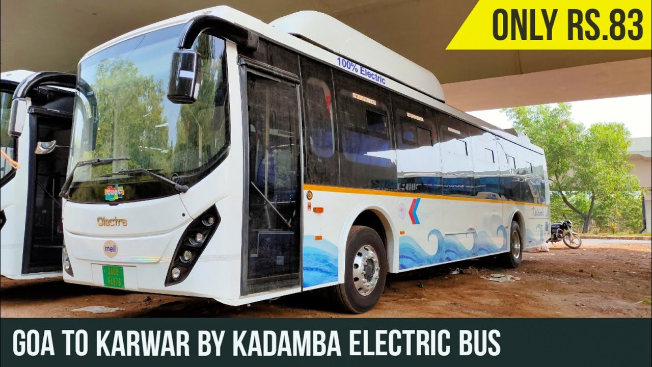 GOA to KARWAR by KADAMBA ELECTRIC BUS
