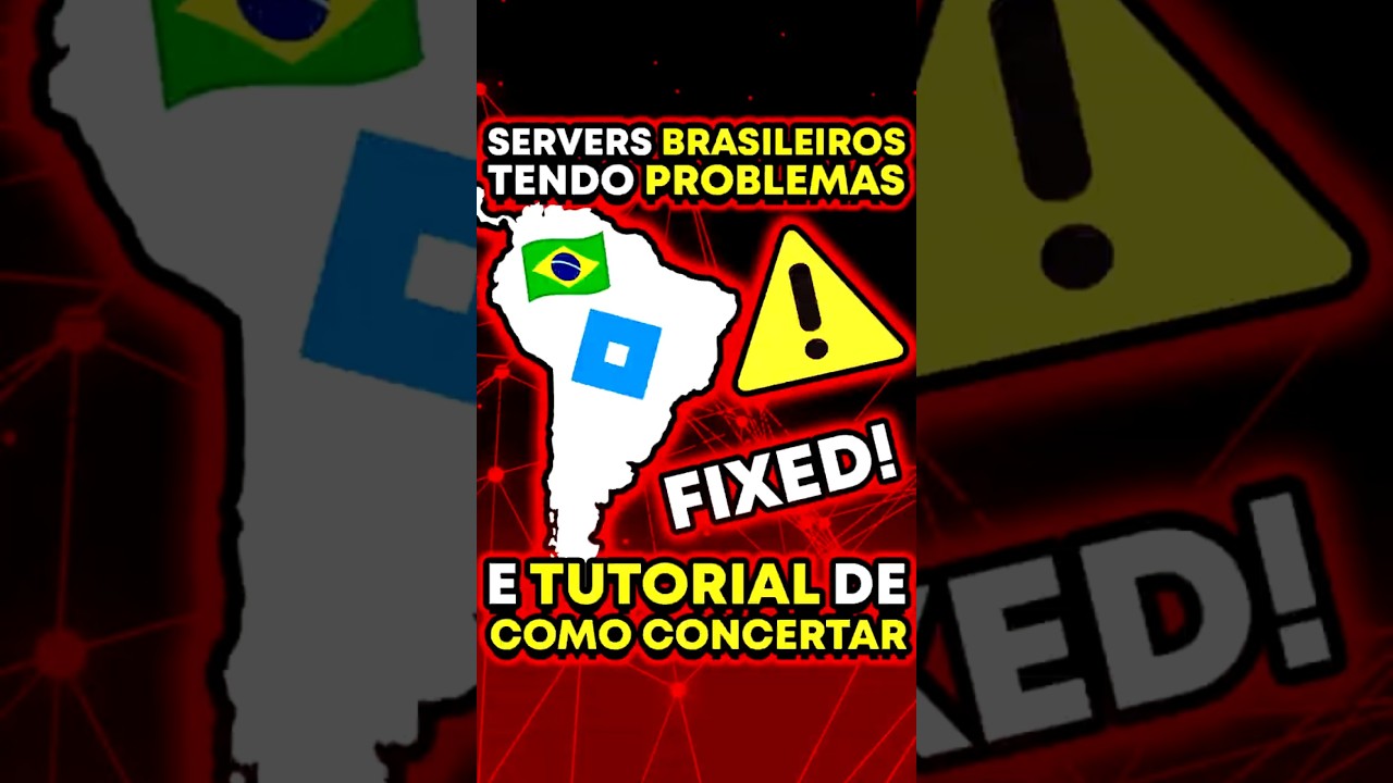 SERVERS BRASILEIROS COM PROBLEMA E TUTORIAL DE COMO RESOLVER #roblox