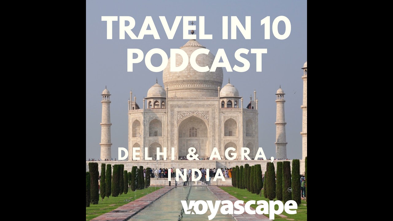 Delhi & Agra: Iconic Landmarks, Great Food, and Street Art