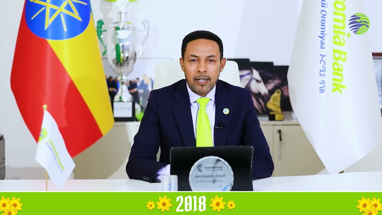 CEO of Oromia Bank, on the Occasion of the 2018 Ethiopian New Year