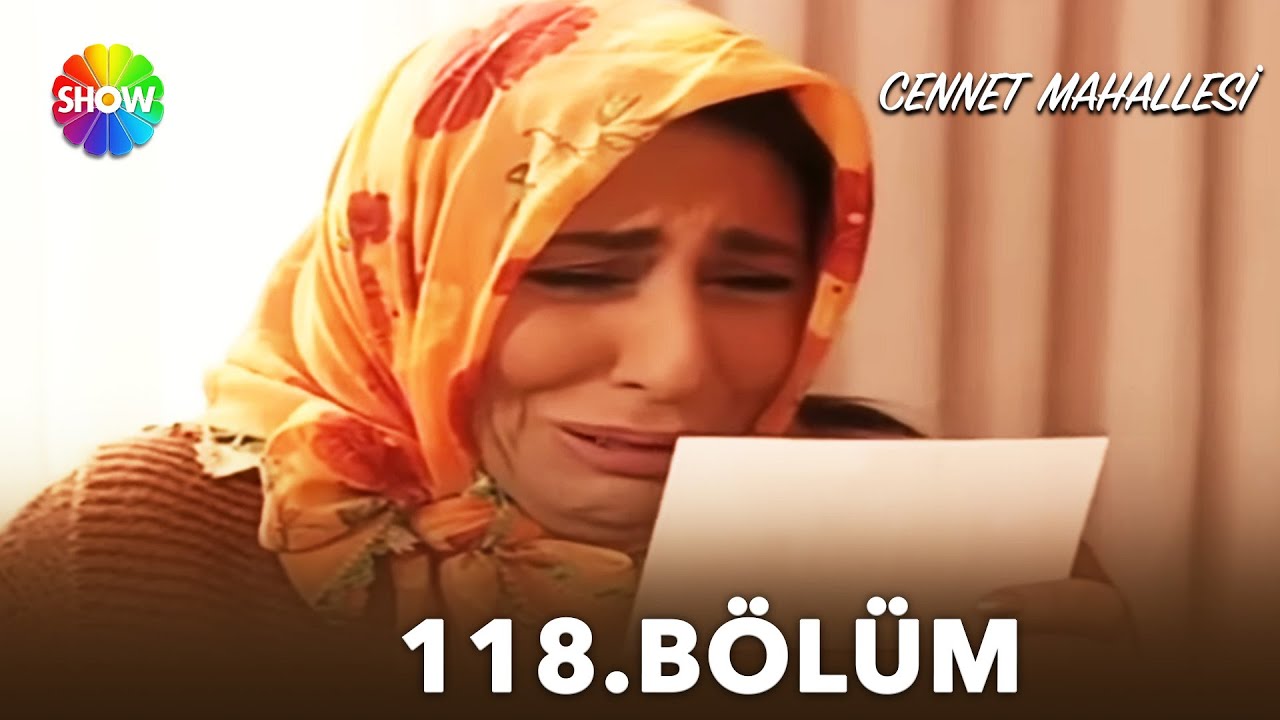 Cennet Mahallesi | 118. Bölüm