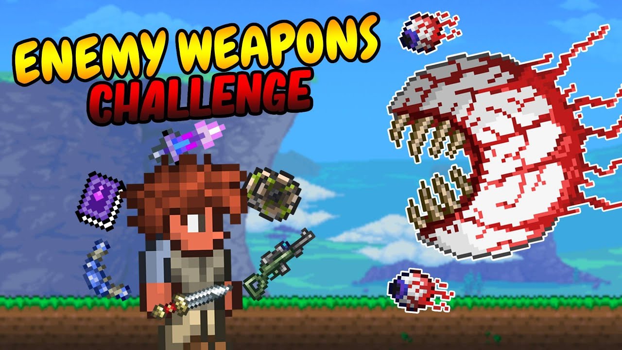 Can You Beat Terraria Using Enemy Weapons Only?