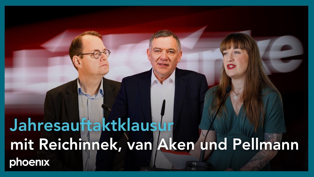 Jahresauftaktklausur Die Linke: Statements von Reichinnek, Pellmann &  van Aken | 09.01.2026