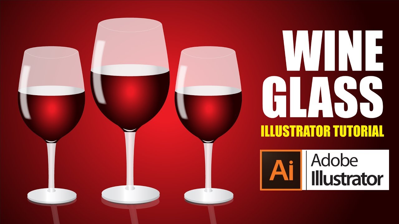 Illustrator tutorial : How to Design a Wine Glass