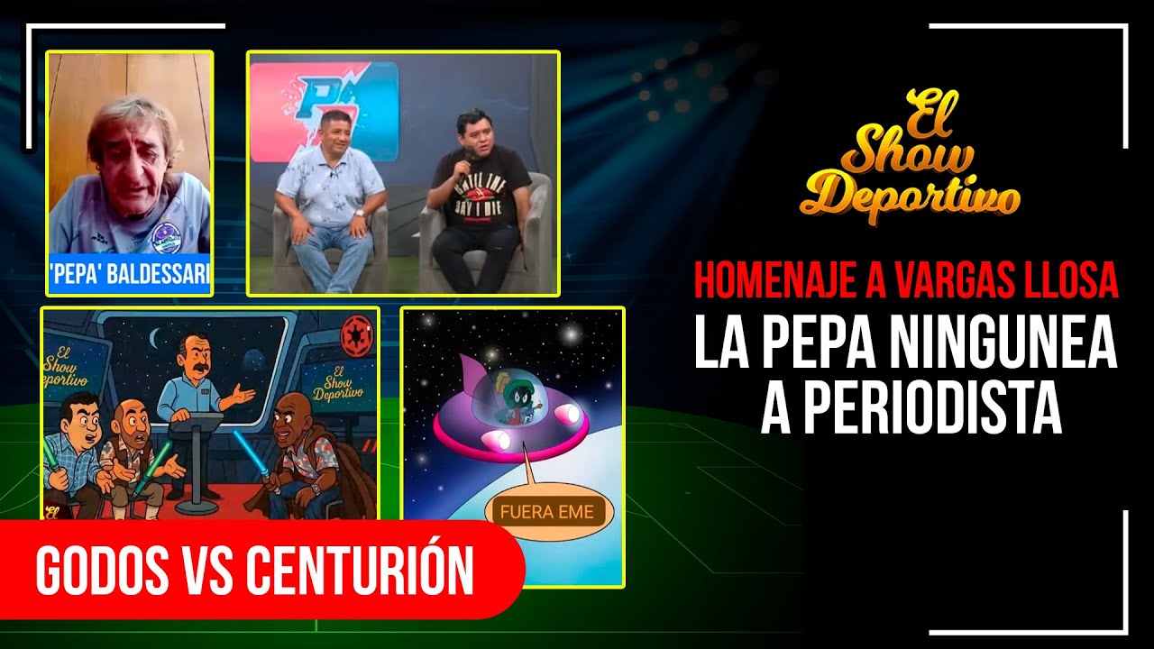 LA PEPA DESTRUYE A BERNAL | LA GUERRA DE LAS GALAXIAS DE VARGAS LLOSA | RESUMEN #ELShowDeportivo