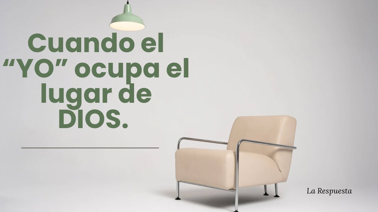 CUANDO EL YO OCUPA EL LUGAR DE DIOS || DEVOCIONAL @Oficiallarespuesta 
