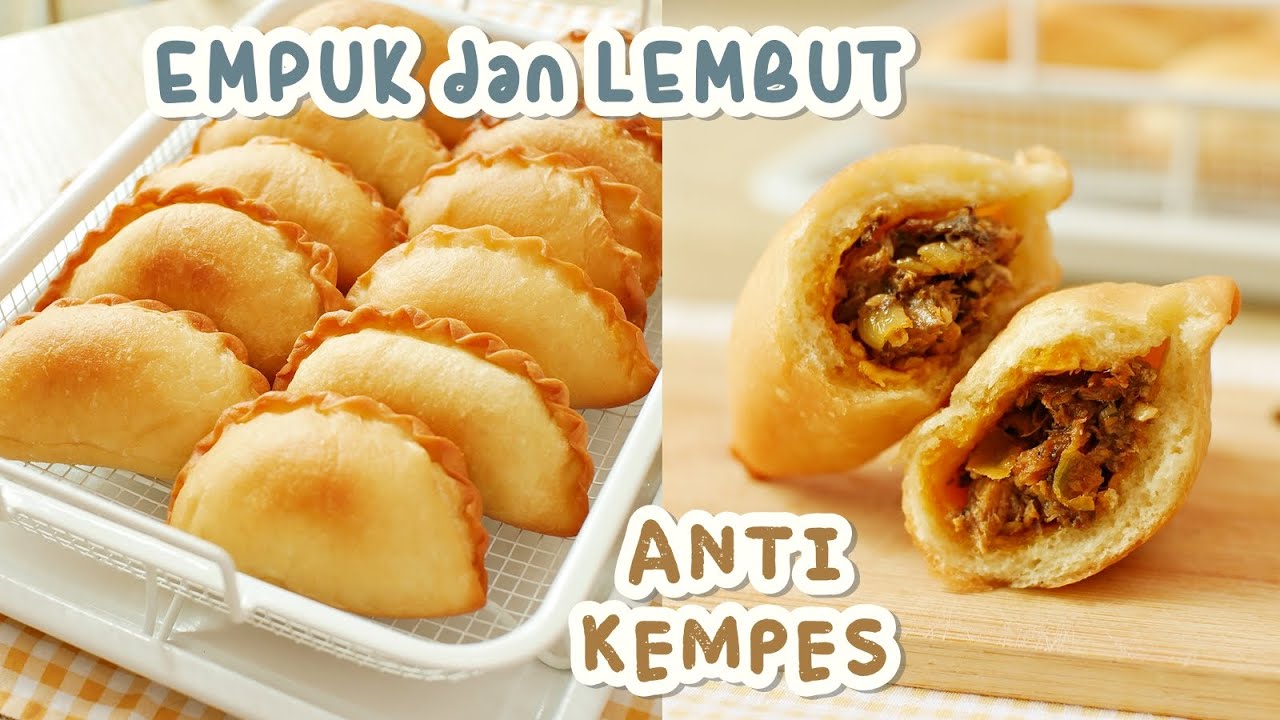 ANTI KEMPES!! SUPER EMPUK DAN LEMBUT!! RESEP PANADA GAMPANG DAN ENAK BANGET!!