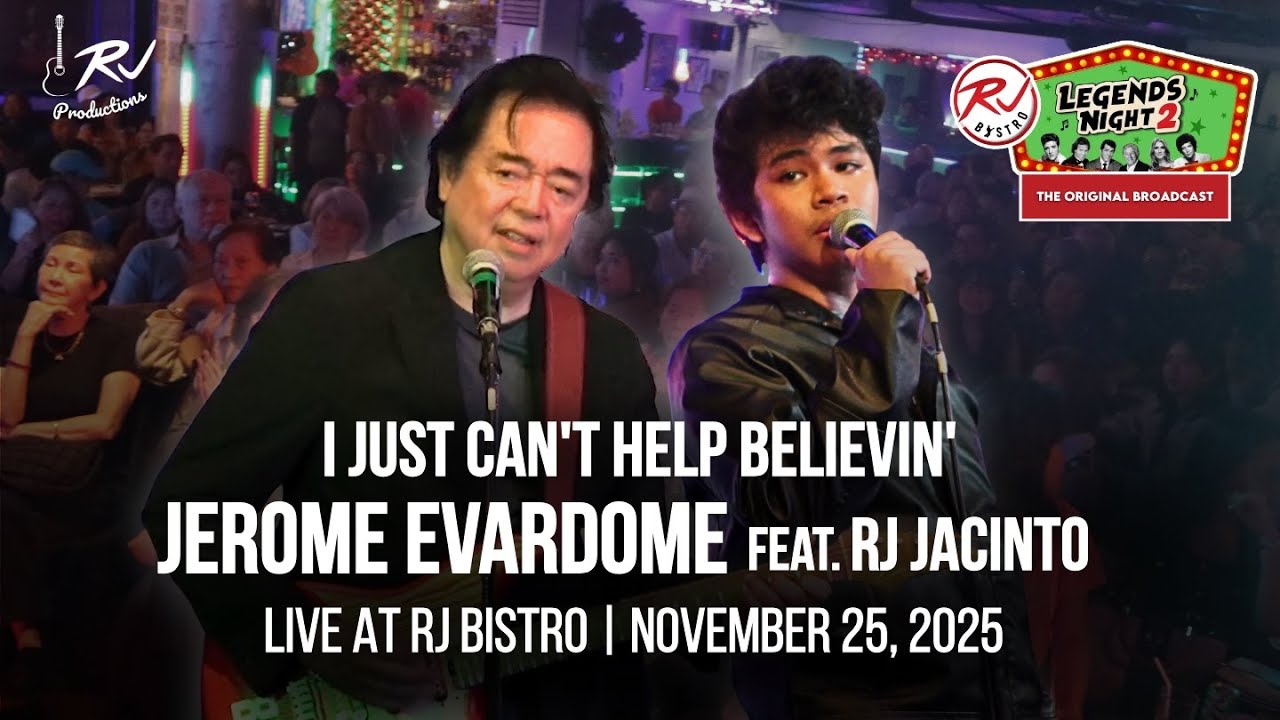 I JUST CAN'T HELP BELIEVIN' - JEROME EVARDOME & RJ JACINTO - LEGENDS NIGHT 2