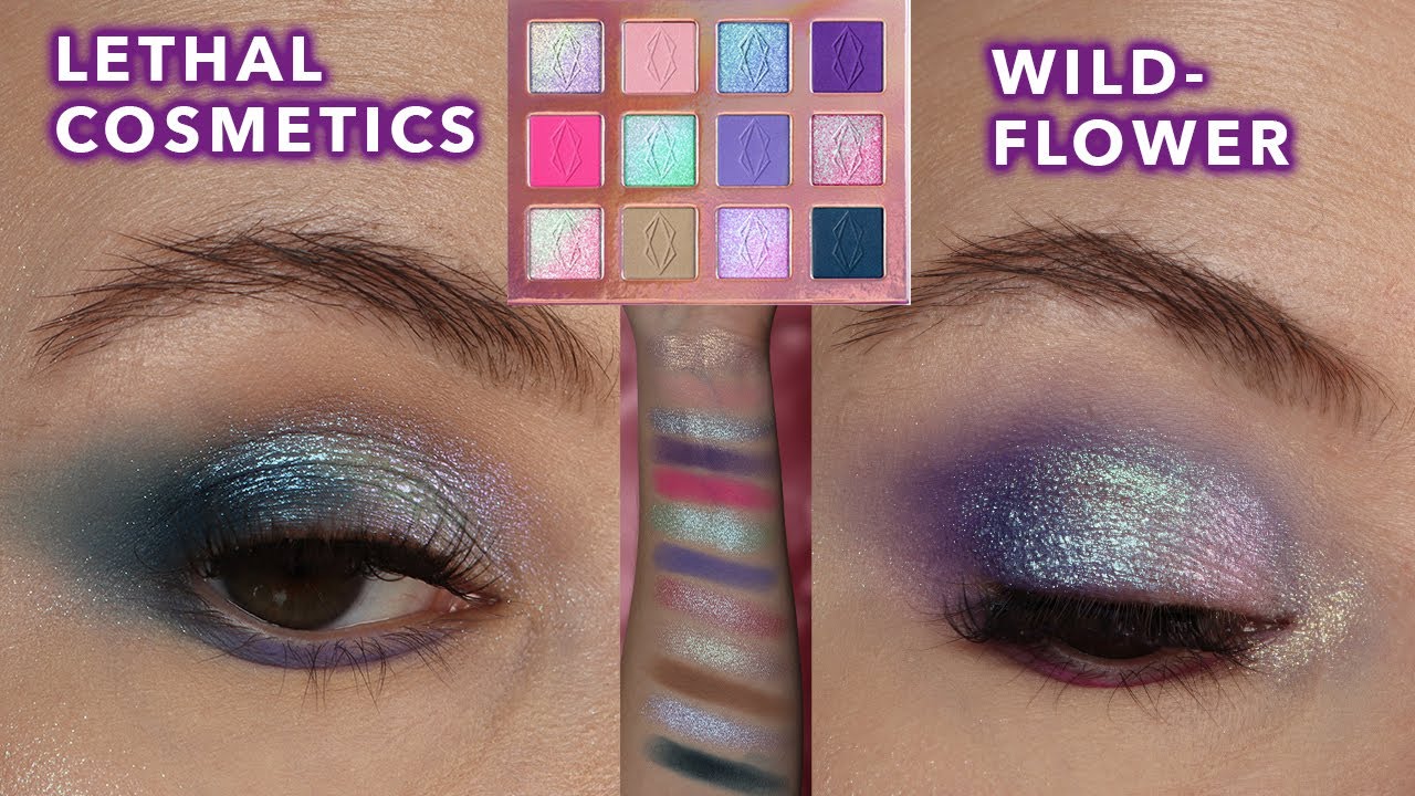 Lethal Cosmetics Wildflower Palette | Swatches & 2 looks