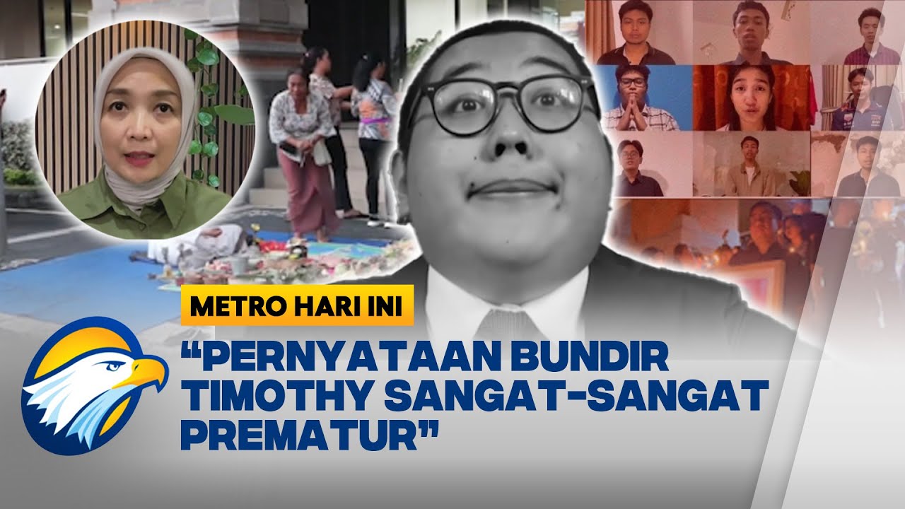 Menguak Motif Tewasnya Timothy Anugerah, Benarkah 'Bundir'? - [Metro Hari Ini]