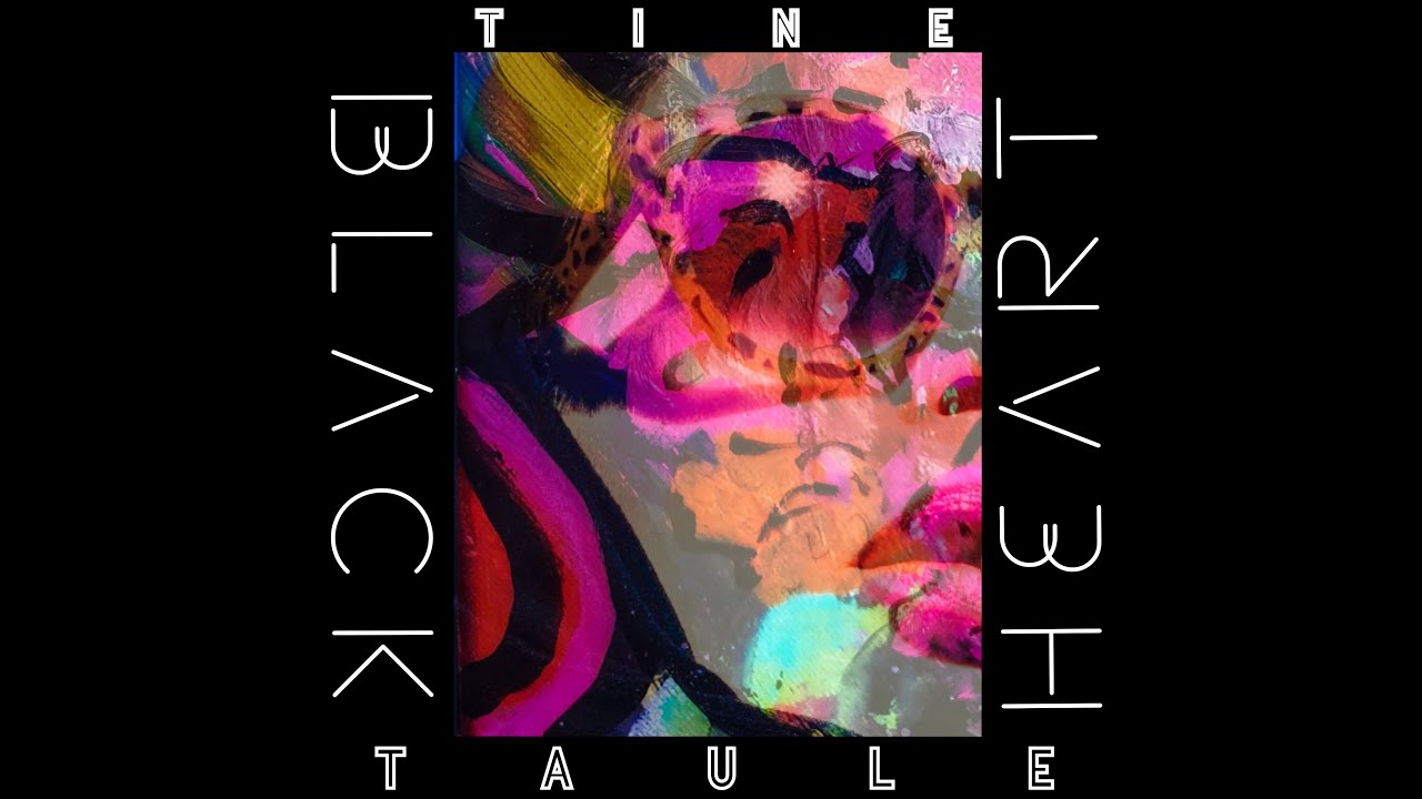 Black Heart - Tine Taule (Album Out Now)
