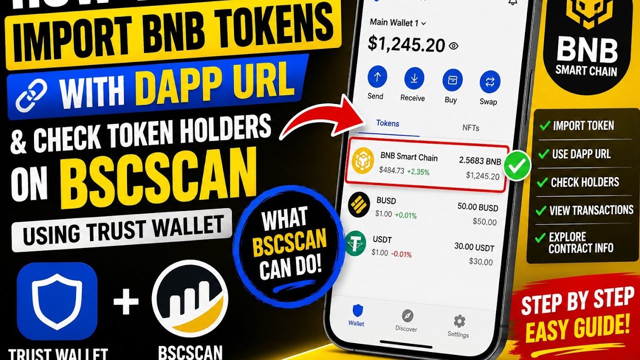 Как импортировать токены BNB через DApp URL и проверить держателей токенов в BscScan с помощью Tr...