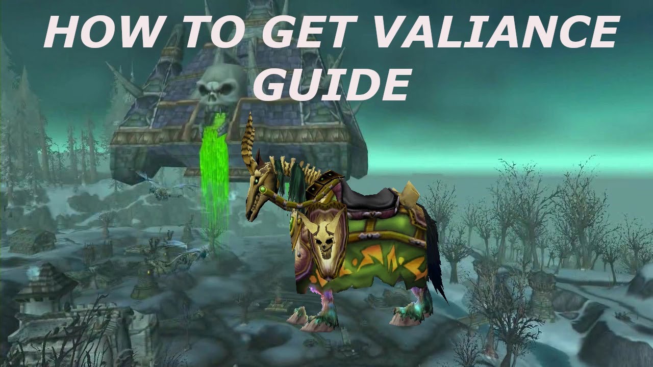How to get the Valiance mount WOW [GUIDE]