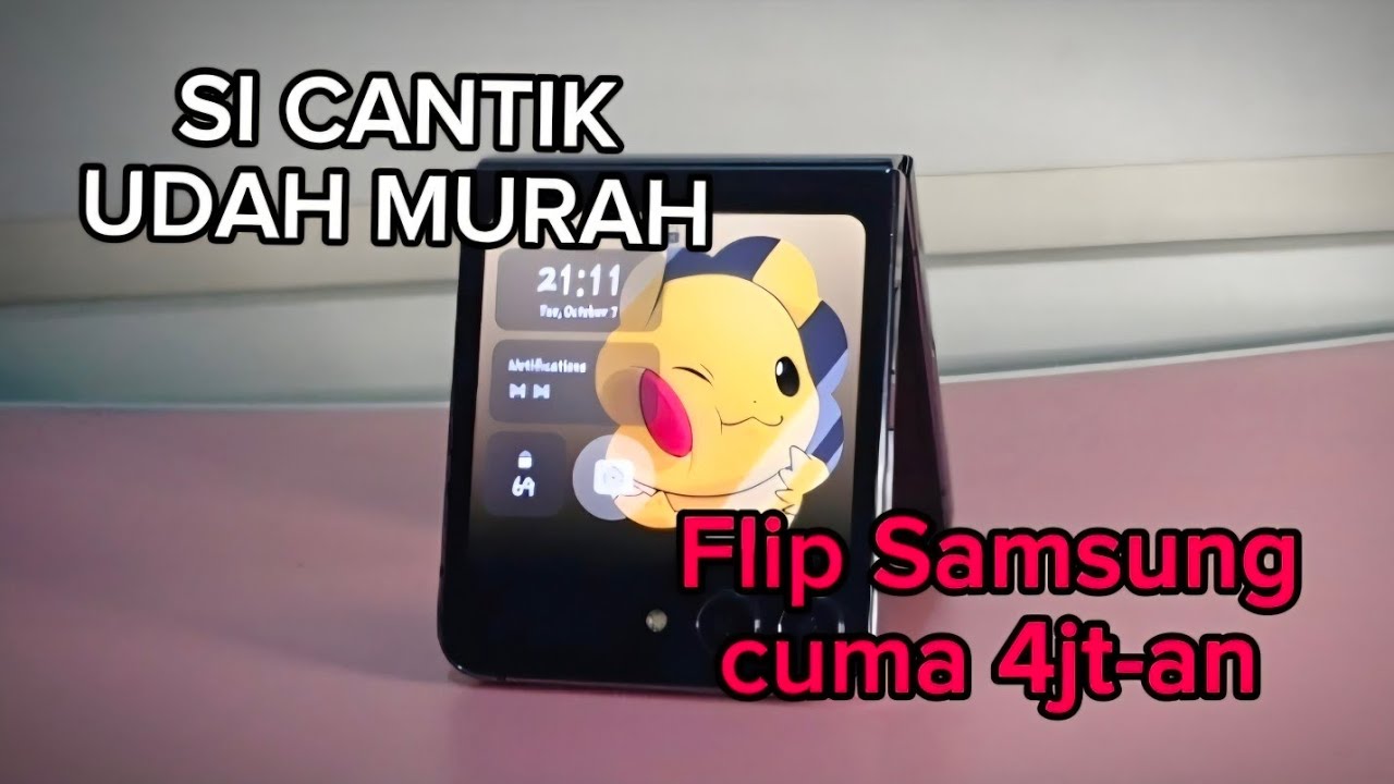LAWAS BERKELAS : Si Cantik Udah Murah (Review SAMSUNG Galaxy Z Flip 5 tahun 2025)