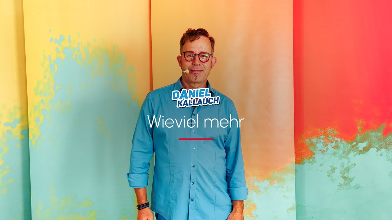 Daniel Kallauch - Wieviel mehr - Bewegungen