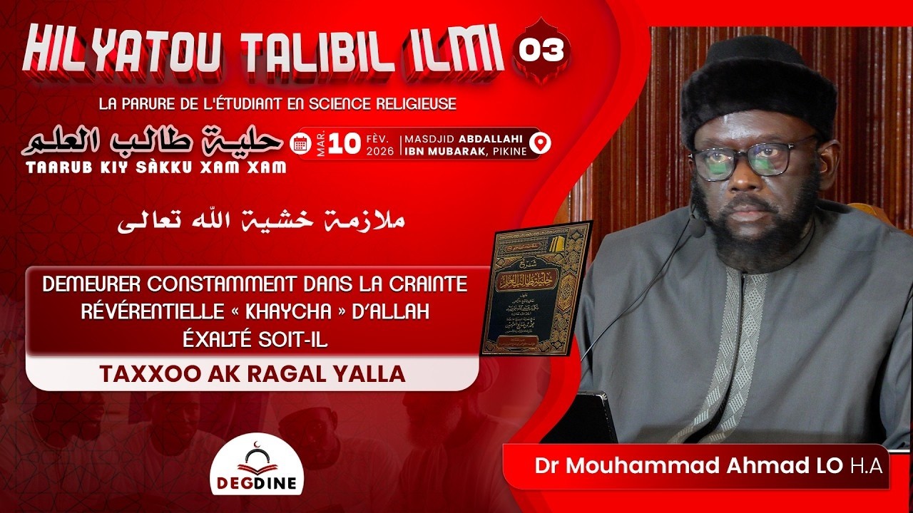 DIRECT Dr Mouhammad Ahmad LO HilyatuTalibil'ilm | Taarub kiy sákku xam-xam 03 du 1002 26 ...