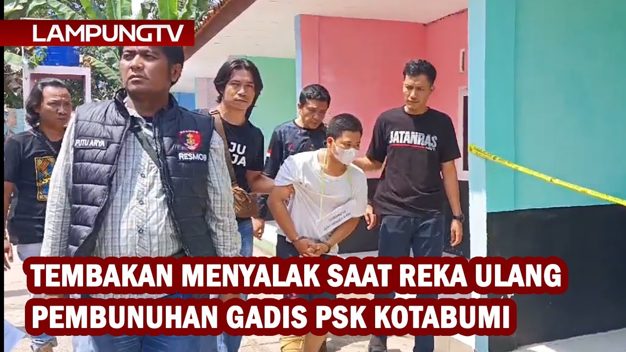 Tembakan Menyalak Saat Reka Ulang Bunuh Gadis PSK Kotabumi