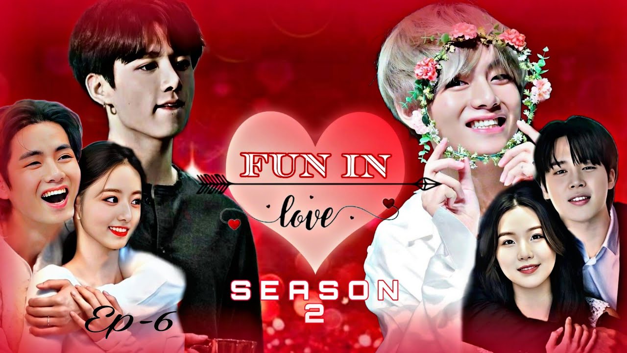 ❤️FUN IN LOVE❤️ S2//Episode 6//Taekook malayalam ff// taekook // kookv// yoonmin// namjin// hobi//