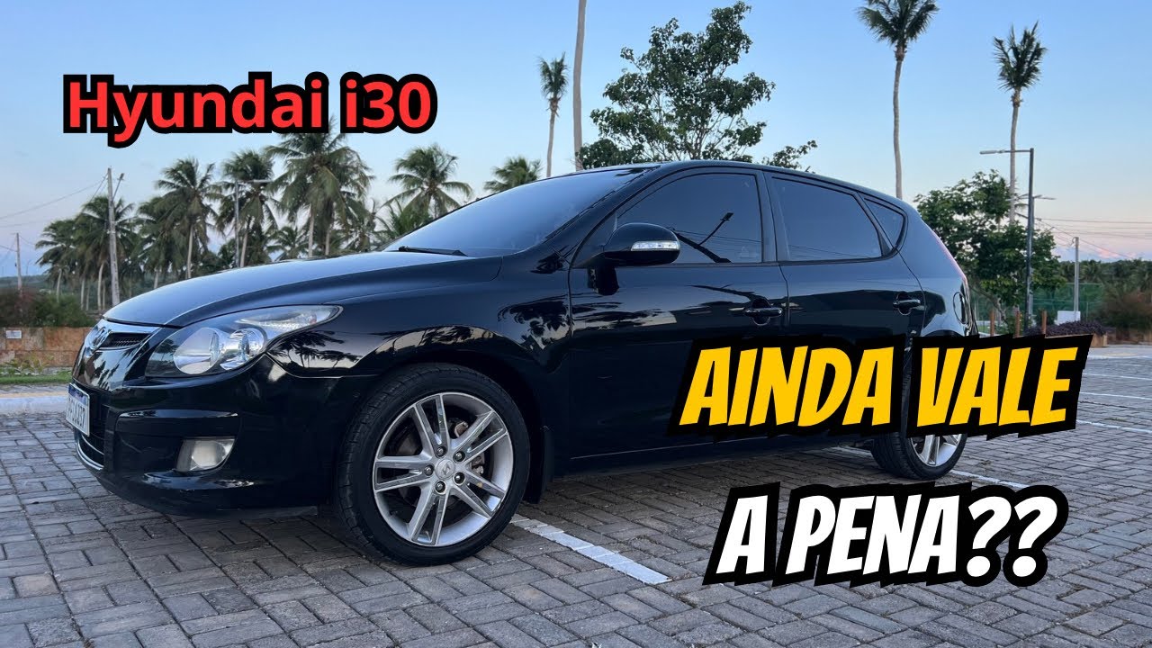 VALE A PENA COMPRAR UM I30 EM 2025?? *Não compre antes de assistir*