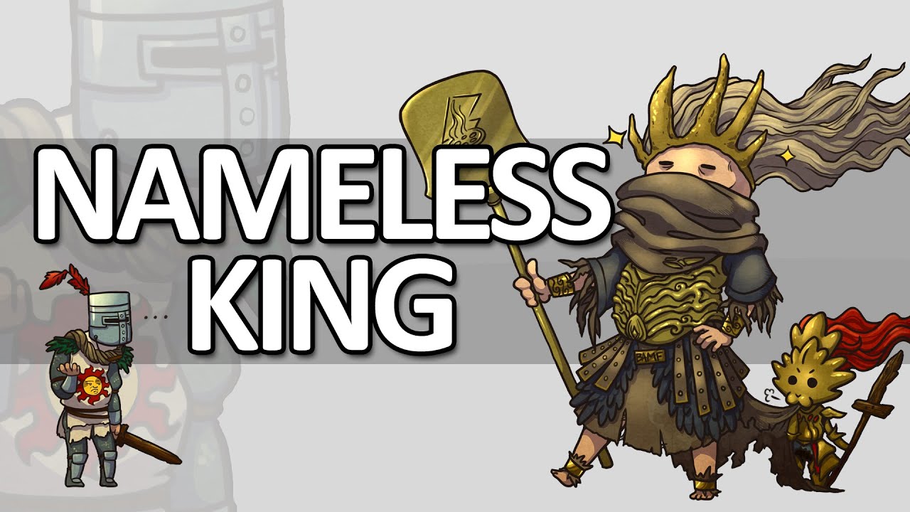 Dark Souls Lore - The Nameless King