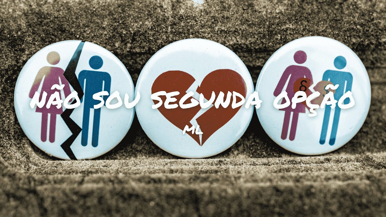 ML - Não Sou Segunda Opção (Lyric Video)