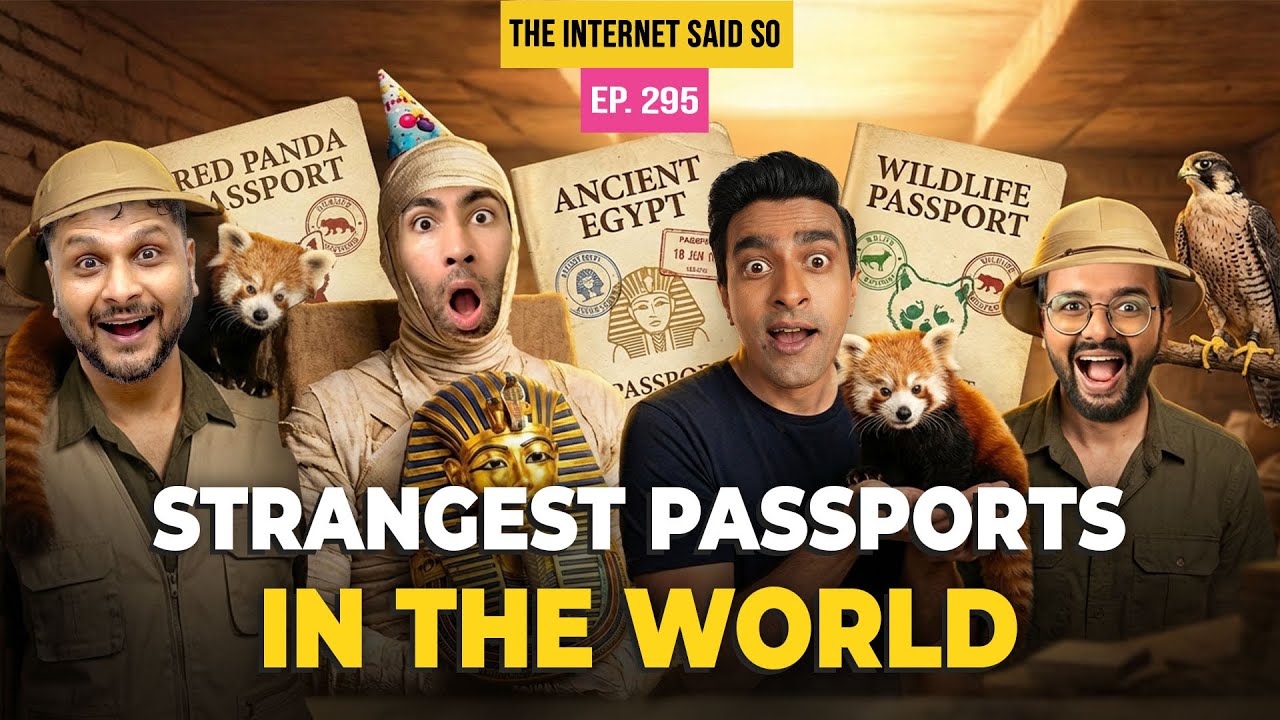 The Internet Said So | EP 295 | Strangest Passports, crossbody bags, Bawa returns 