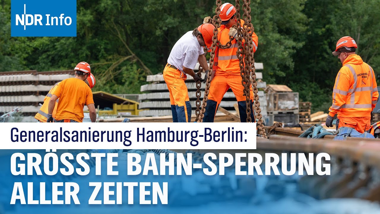 Generalsanierung Bahnstrecke Hamburg–Berlin: Neun Monate Vollsperrung und Ersatzverkehr | NDR Info