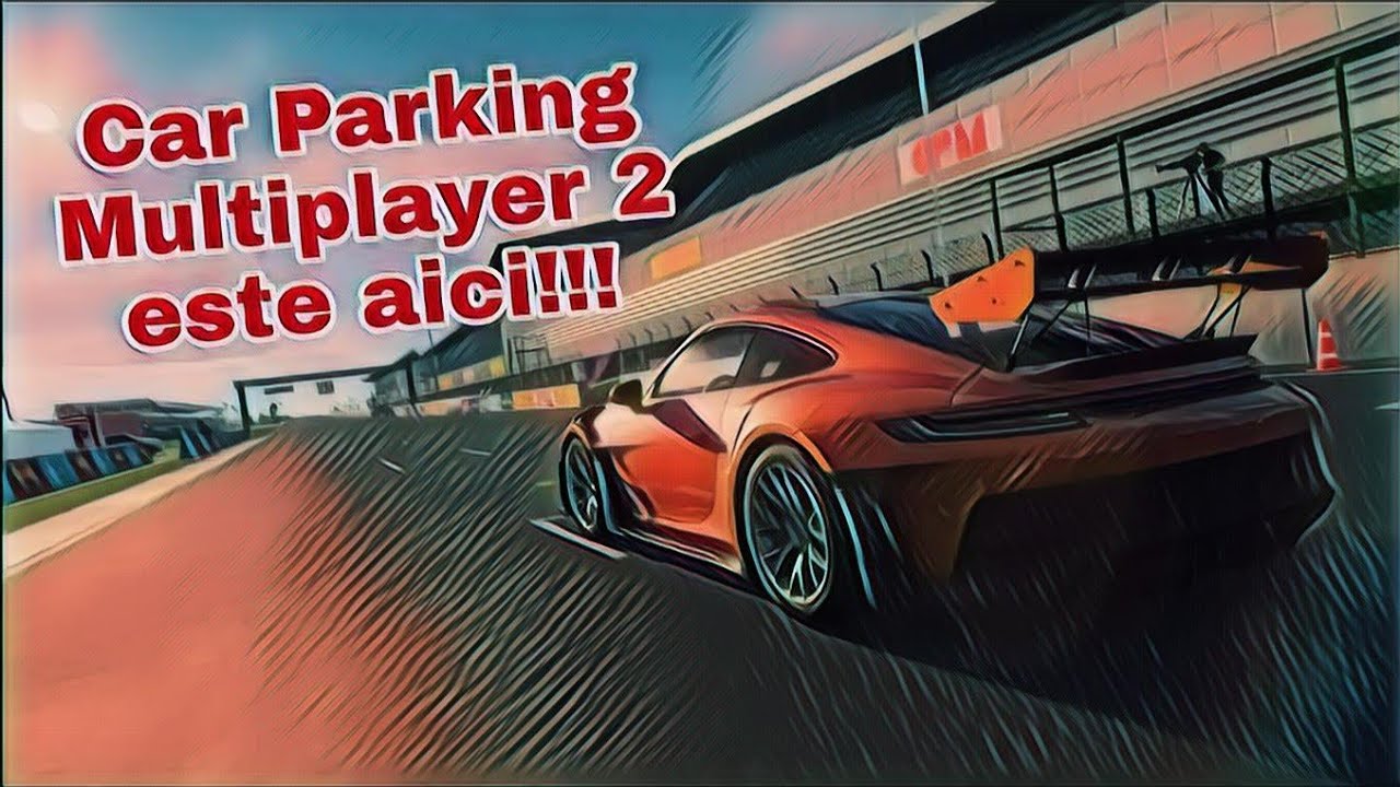 ❌ Car Parking Multiplayer 2 este aici !!! ❌ (CPM2 is here)