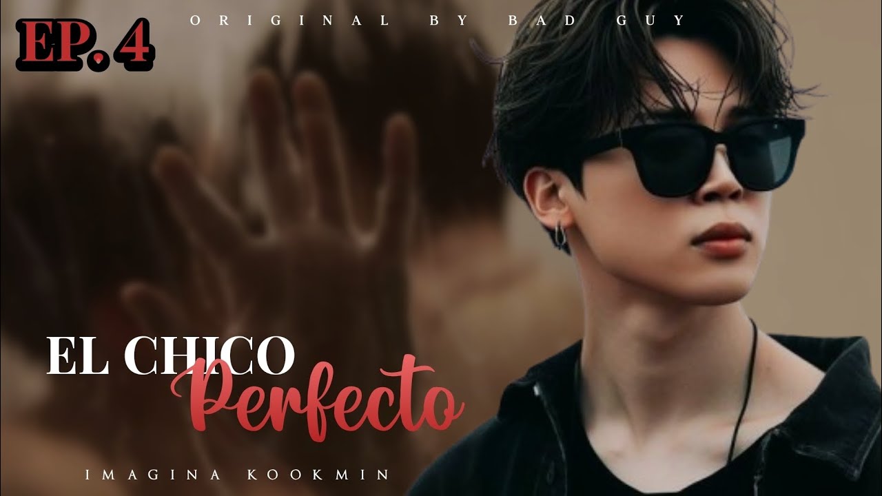 ꒰🍷꒱ Imagina Kookmin ❝El Chico Perfecto❞ ｢04｣